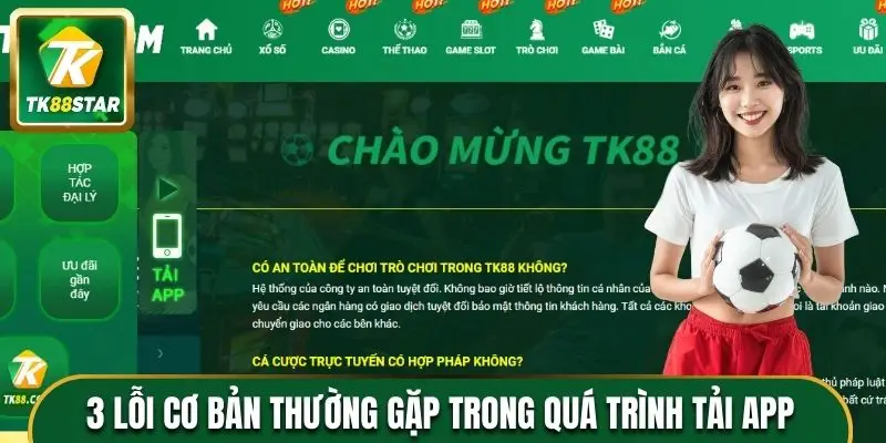 3 lỗi cơ bản thường gặp trong quá trình tải app và cách giải quyết