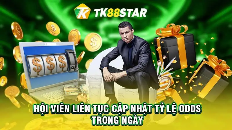 Hội viên liên tục cập nhật tỷ lệ odds trong ngày