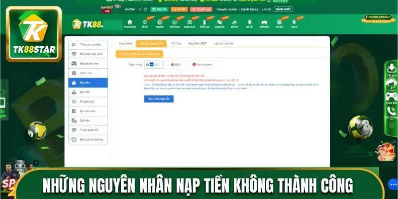 Những nguyên nhân thường gặp dẫn đến việc nạp tiền không thành công